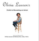 A Guide to Becoming an Actor
