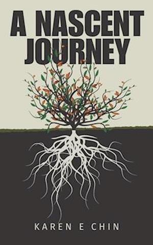 A Nascent Journey