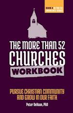 More Than 52 Churches Workbook: Pursue Christian Community and Grow in Our Faith