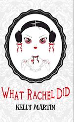What Rachel Did 