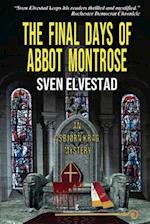 The Final Days of Abbot Montrose: An Asbjørn Krag Mystery 