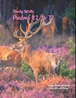 Study Write Psalms 42 to 72: Large Print - 16 point, King James Today™ 
