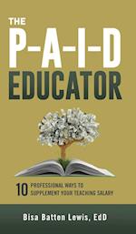 The PAID Educator