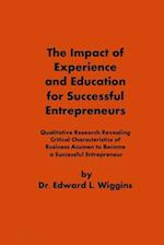 The Impact of Experience and Education for Successful Entrepreneurs 