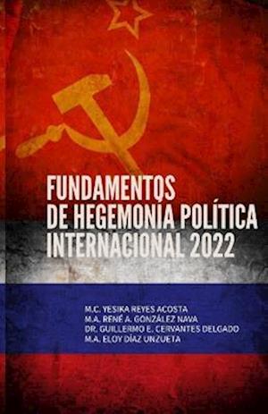 Fundamentos de Hegemonía Política Internacional