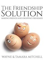 The Friendship Solution 