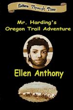 Mr. Harding's Oregon Trail Adventure