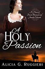 A Holy Passion