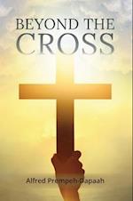 Beyond the Cross