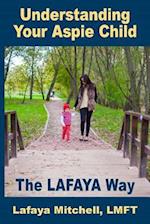 The Lafaya Way