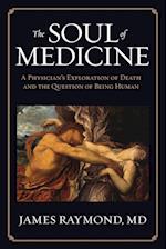 The Soul of Medicine