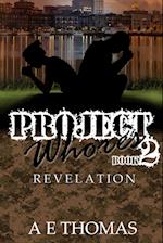 Project Whores II Revelation