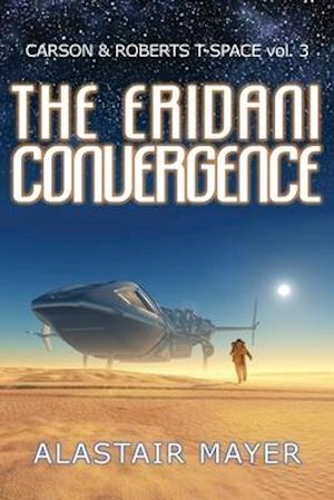 The Eridani Convergence