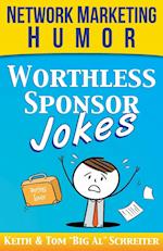 Worthless Sponsor Jokes