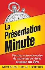 La Présentation Minute