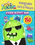 Adventures with Cats & Pickles: Sticker Activity Book