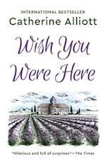 Wish You Were Here