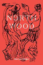 Northwood: A Novella