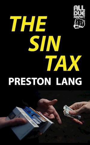 The Sin Tax