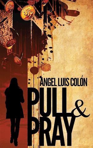 Pull & Pray