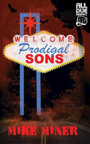 Prodigal Sons