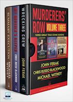 Murderers' Row Volume Three