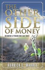 The Other Side of Money