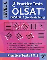 2 Practice Tests for the Olsat Grade 2 (3rd Grade Entry) Level C