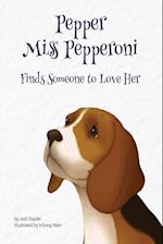 Pepper Miss Pepperoni Finds Someone to Love Her