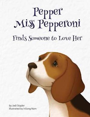 Pepper Miss Pepperoni Finds Someone to Love Her