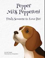 Pepper Miss Pepperoni Finds Someone to Love Her