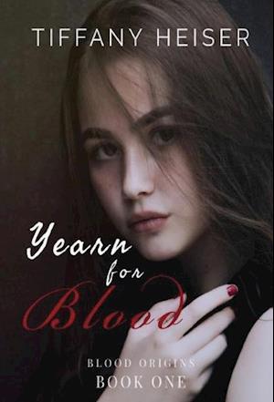 Yearn for Blood