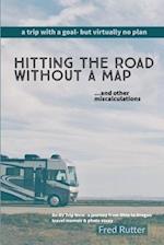 Hitting the Road Without A Map 