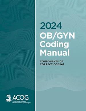 2024 Ob/GYN Coding Manual