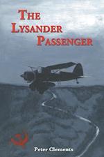 The Lysander Passenger
