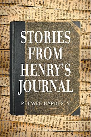 Stories from Henry's Journal