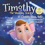 Timothy, The Shooting Star