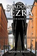 Shadows of Ezra