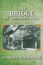 Bridge at Cromer's Mill