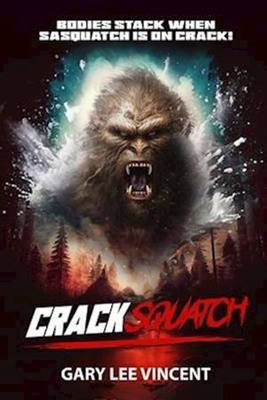 Cracksquatch