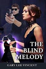 The Blind Melody