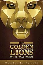 The Golden Lions of the Nosce Hostem