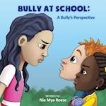 Bully At School