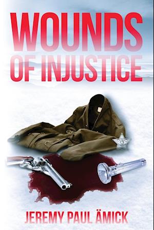 ¿Wounds of Injustice