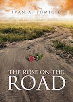 The Rose on the Road