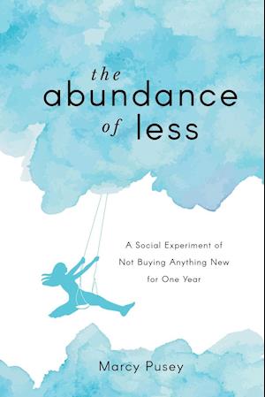 The Abundance of Less