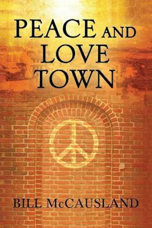 Peace and Love Town