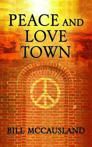 Peace and Love Town