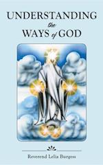 Understanding the Ways of God