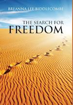 The Search for Freedom